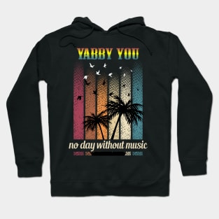 YABBY YOU SONG Hoodie